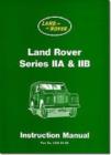 Image for Land Rover Series IIA and IIB Instruction Manual