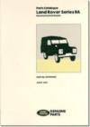 Image for Land Rover Series 2A Bonneted Control Parts Catalogue