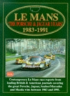 Image for Le Mans : The Porsche and Jaguar Years, 1983-91