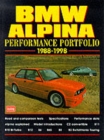 Image for BMW Alpina Performance Portfolio 1988-98 : A Collection of Road and Comparison Tests and Technical Data