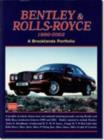 Image for Bentley and Rolls-Royce 1990-2002 : A Brooklands Portfolio