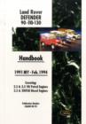 Image for Land Rover Defender 90 110 130 Handbook 1991-Feb.1994 MY