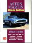 Image for Aston Martin Ultimate Portfolio 1968-1980 : This Collection of Articles Records the Development of the DB5 into the 170mph V8 Vantage