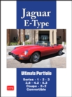 Image for Jaguar E-Type Ultimate Portfolio : Series 1. 2. 3. 3.8 4.2. 5.3 Coupe. 2+2. Convertible