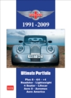 Image for Morgan Ultimate Portfolio 1991-2009 : Models: Plus 8. 4/4. +4. Roadster. Lightweight. 4 Seater. Lifecar. Aero 8. Aeromax. Aero America