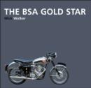 Image for The BSA Gold Star