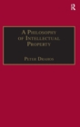 Image for A Philosophy of Intellectual Property