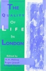 Image for The Quality of Life in London