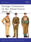 Image for Foreign Volunteers of the Allied Forces 1939–45