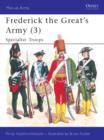 Image for Frederick the Great&#39;s Army : No. 3 : Specialist Troops