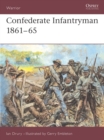 Image for Confederate Infantryman 1861–65