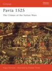 Image for Pavia 1525 : The Climax of the Italian Wars