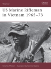 Image for US Marine Rifleman in Vietnam 1965–73