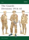 Image for The Guards Divisions 1914–45