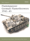 Image for Flammpanzer  : German flamethrowers, 1941-45