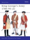 Image for King George&#39;s Army 1740–93 (2)