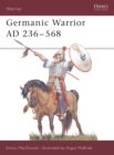 Image for Germanic Warrior AD 236–568