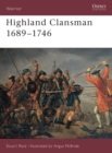 Image for Highland Clansman 1689-1746