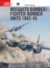Image for Mosquito Bomber/Fighter-Bomber Units 1942–45