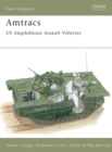 Image for Amtracs  : US amphibious assault vehicles