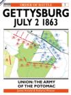 Image for Gettysburg Union  : the army of Potomac, 2 July 1863