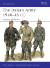 Image for The Italian Army 1940-451: Europe 1940-43