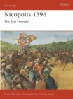 Image for Nicopolis 1396  : the last Crusade