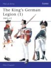 Image for The King&#39;s German Legion1: 1803-1812