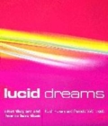 Image for Lucid Dreams in 30 Days : Creative Sleep Programme