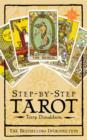 Image for Step-by-step tarot  : a complete course in tarot readership