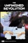 Image for The unfinished revolution  : learning, human behaviour, community and political paradox