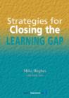 Image for Strategies for closing the learning gap