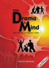 Image for With drama in mind  : real learning in imagined worlds