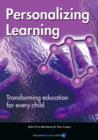 Image for Personalizing Learning : Transforming education for every child