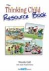 Image for The Thinking Child Resource Book