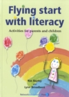 Image for Flying Start With Literacy : Activities for Parents and Children