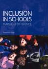 Image for Inclusion in schools  : making a difference