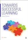 Image for Towards successful learning  : furthering the development of successful learning and teaching in schools