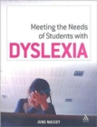 Image for Meeting the Needs of Students with Dyslexia