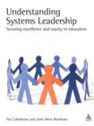 Image for Understanding systems leadership  : developing a world-class education system