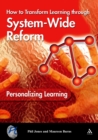 Image for Personalizing learning: how to transform learning through system-wide reform