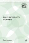 Image for The Roles of Israel&#39;s Prophets