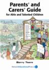 Image for Parents&#39; and Carers&#39; Guide for Able and Talented Children