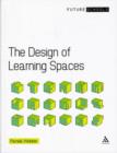 Image for The design of learning spaces