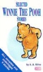 Image for Selected Winnie the Pooh stories
