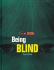 Image for Being blind