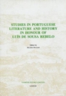 Image for Studies in Portuguese Literature and History in honour of Luis de Sousa Rebelo