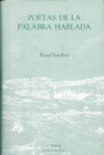 Image for Poetas de la palabra hablada  : un estudio de la poesâ¸a hispanoamericana contemporâanea