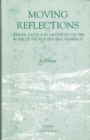 Image for Moving Reflections:  Gender, Faith and Aesthetics in the Work of Angela Figuera Aymerich