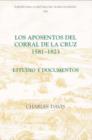 Image for Los aposentos del Corral de la Cruz: 1581-1823 : Estudio y documentos